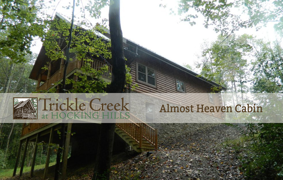 Almost Heaven Cabin Trickle Creek Luxury Cabin Rentals In